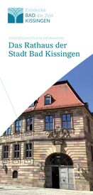 Das Rathaus der Stadt Bad Kissingen Front